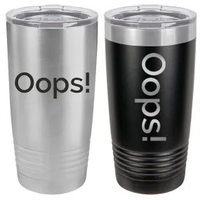Fuh-Cup Engraving Error 20 oz Stainless Steel Blank Insulated SureGrip Tumbler with Lid